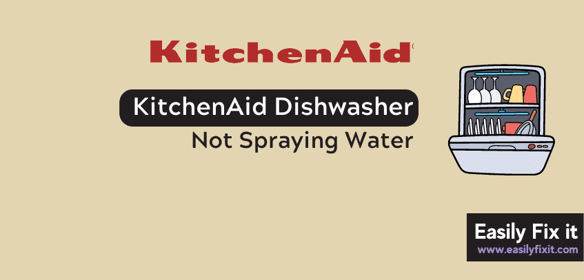 KitchenAid Dishwasher not Spraying Water? Try these FIXES!