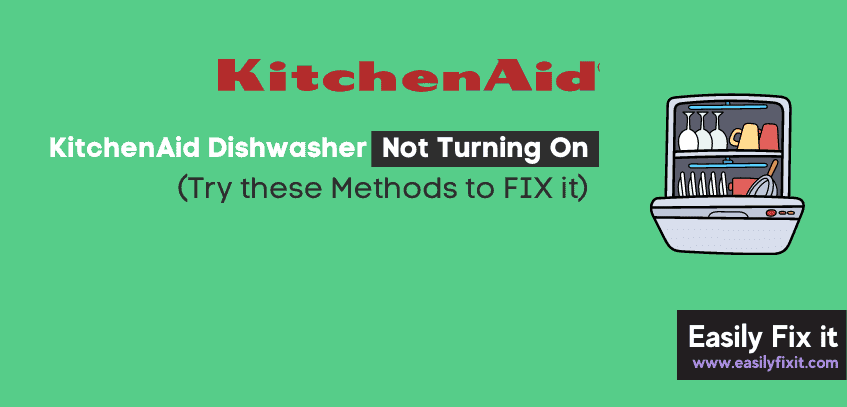 KitchenAid Dishwasher Not Turning On? Try These 4 FIXES!