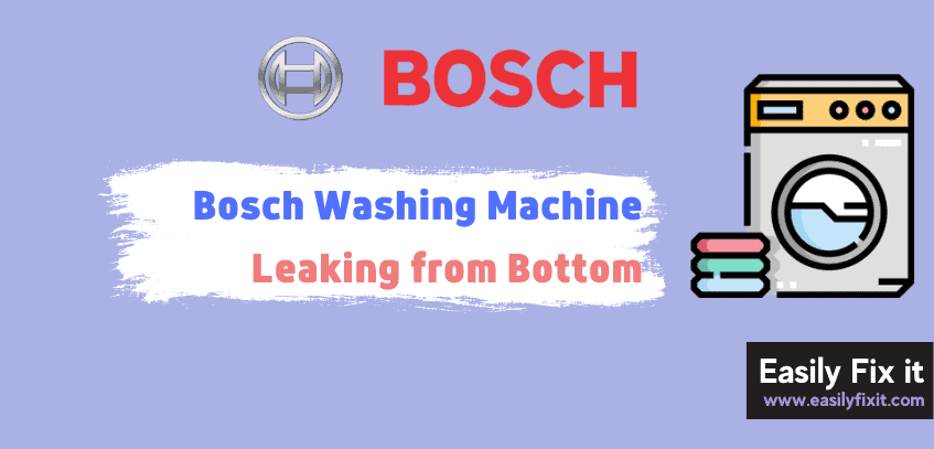 Bosch Washing Machine Leaking from the Bottom? Try these FIXES!