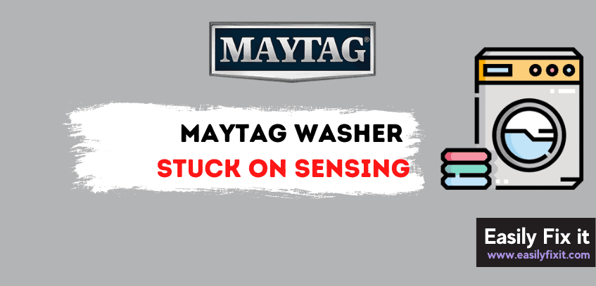 Maytag Washer Stuck on Sensing? Here's How to Fix it
