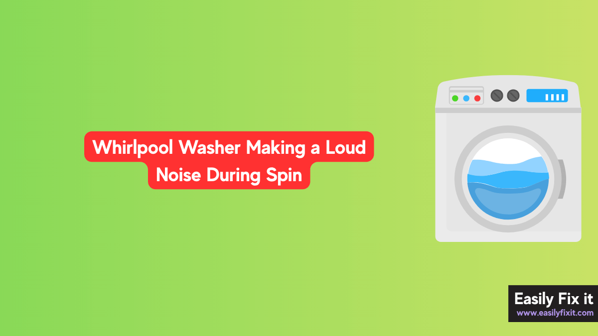Whirlpool Washer Making a Loud Noise During Spin? Try these FIXES!